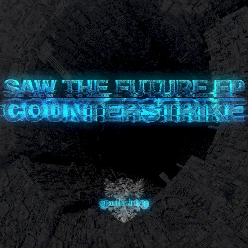 Saw The Future EP