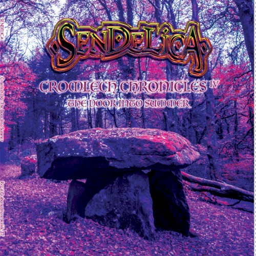 Cromlech Chronicles IV: The Door Into Summer