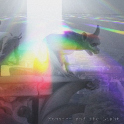 Monster And The Light