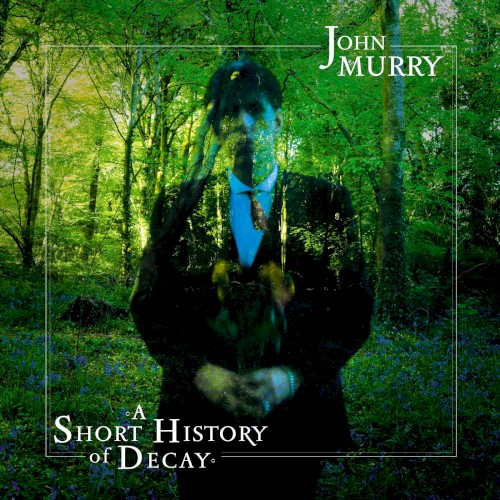 A Short History Of Decay