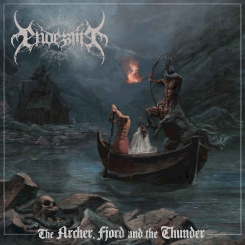 The Archer, Fjord And The Thunder