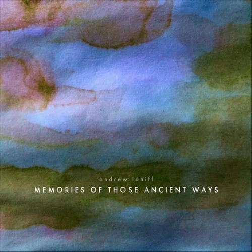 Memories Of Those Ancient Ways