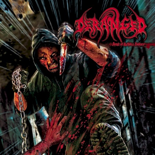 Deeds Of Ruthless Violence