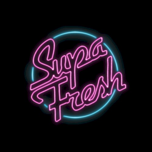 Supa Fresh