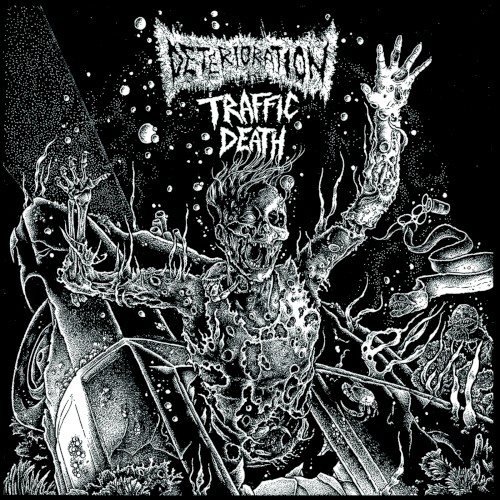 Deterioration / Traffic Death