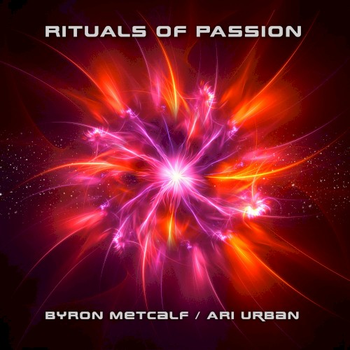 Rituals Of Passion