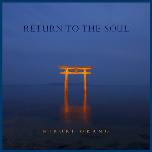 Return To The Soul