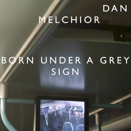 Born Under A Grey Sign