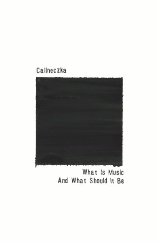 What Is Music And What Should It Be