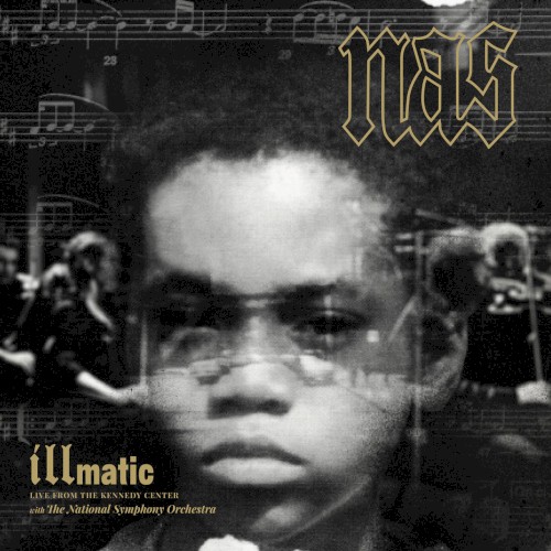 Illmatic (Live From The Kennedy Center)