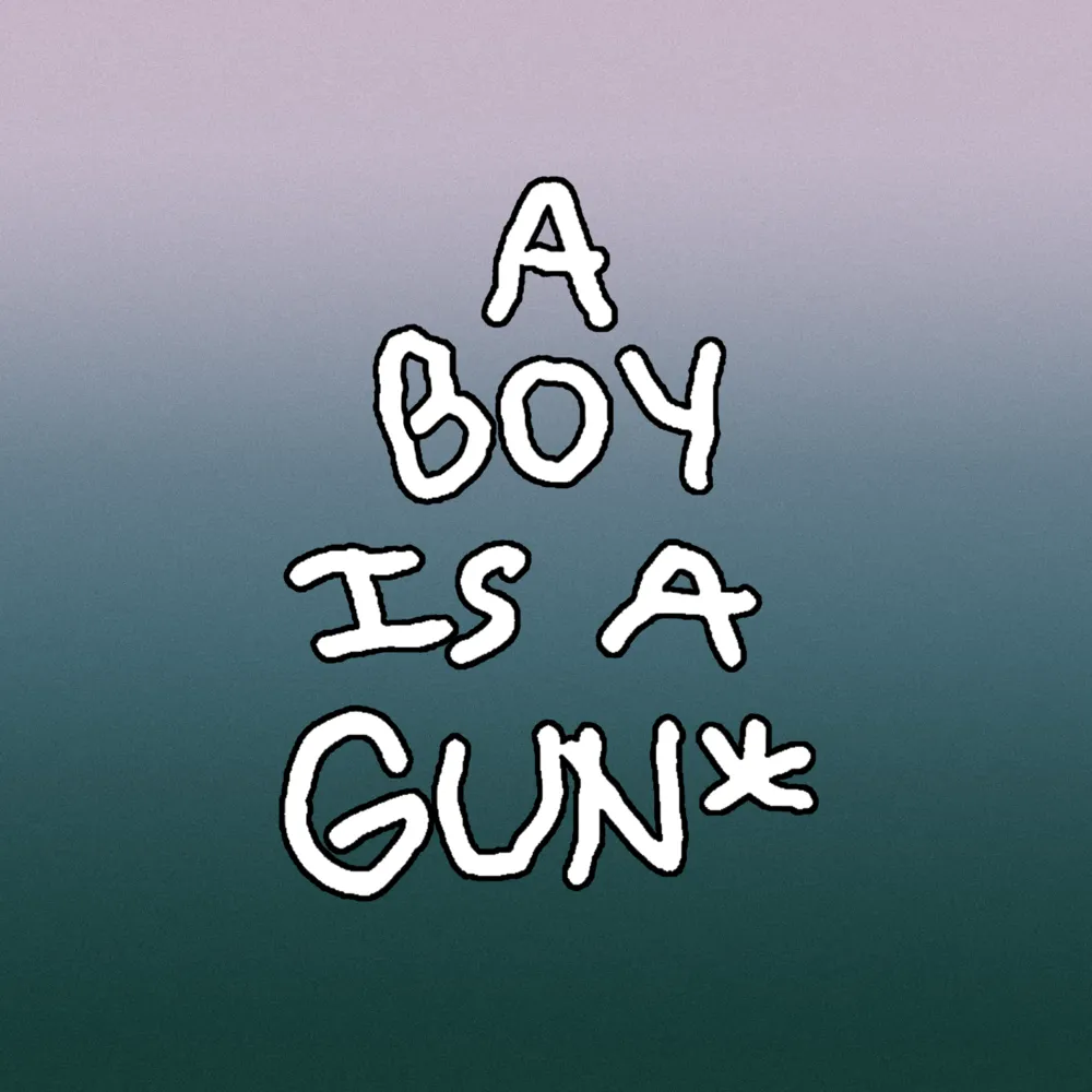 a boy is a gun*