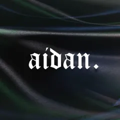 Aidan. (Producer)