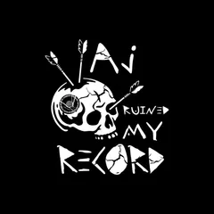 AJRuinedMyRecord