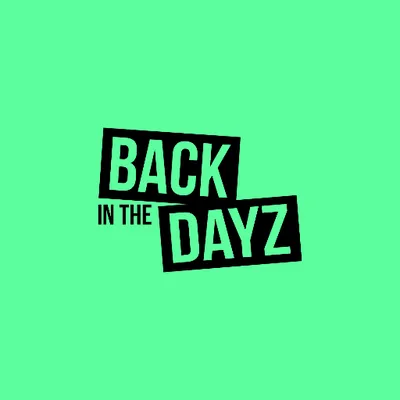 Back in the Dayz