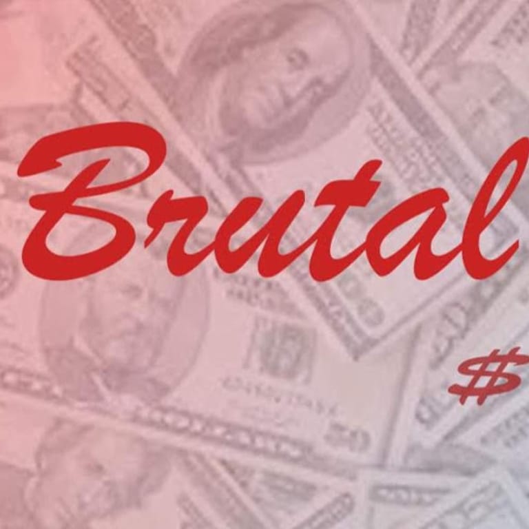 Brutal Money