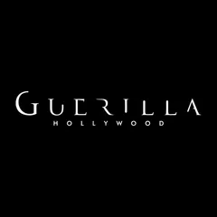 Guerilla Hollywood