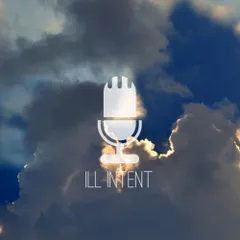 Ill Intent