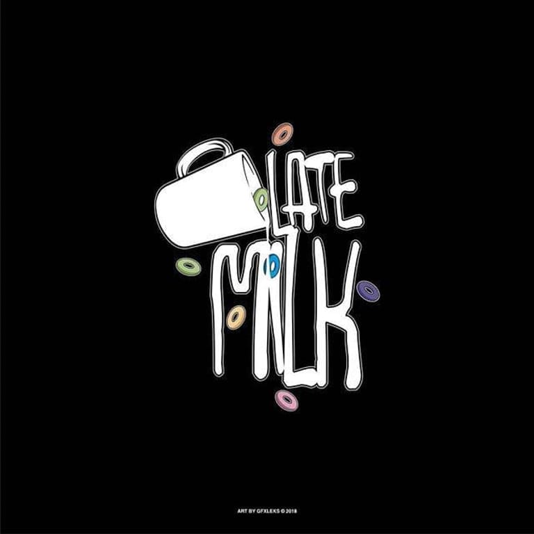 Late Milk