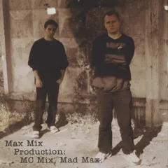 Max Mix Production