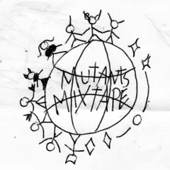 Mutants Mixtape