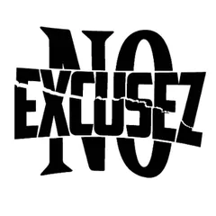 No Excusez