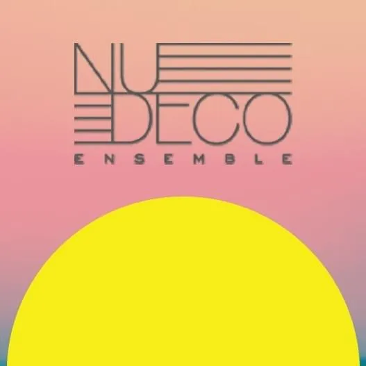 Nu Deco Ensemble