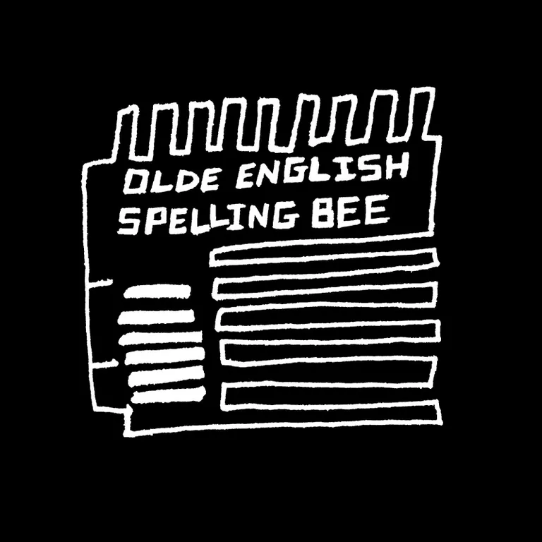 OLDE ENGLISH SPELLING BEE