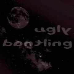 UGLY BANTLING