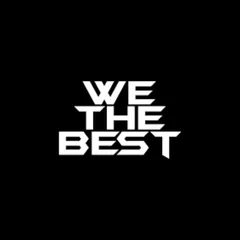We The Best Music