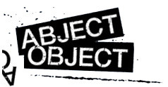Abject Object