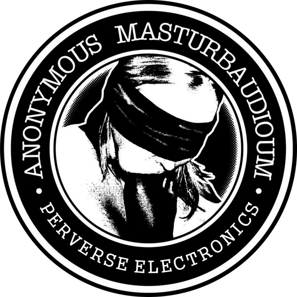 Anonymous Masturbaudioum