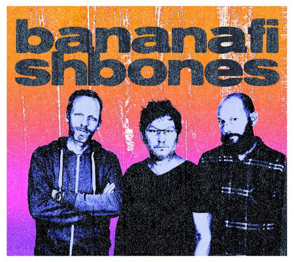Bananafishbones
