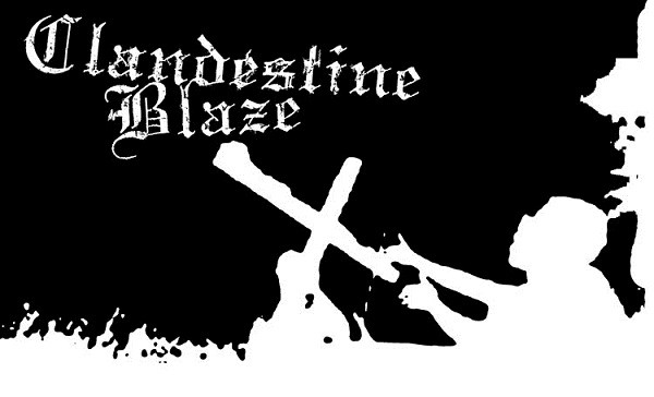 Clandestine Blaze