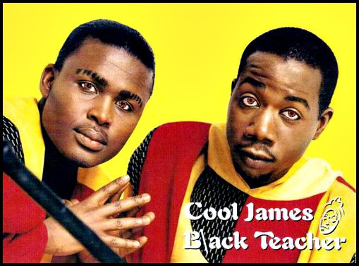 Cool James & Black Teacher
