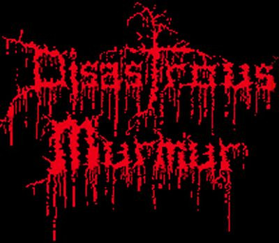 Disastrous Murmur