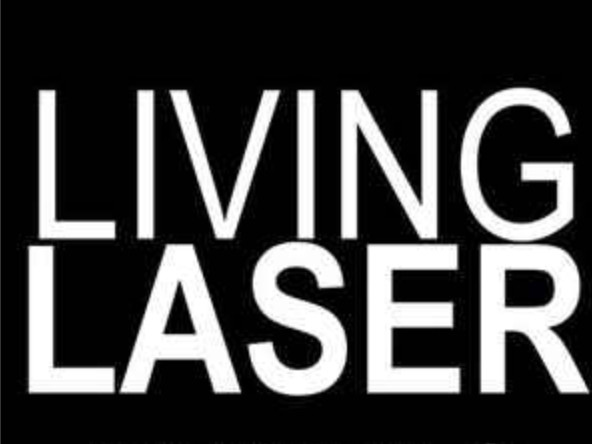 Living Laser