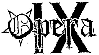 Opera IX