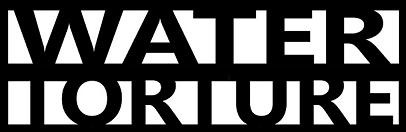 Water Torture