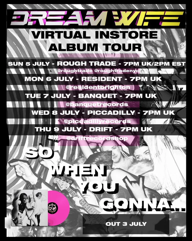 Dream Wife are putting on a virtual instore tour to celebrate their album release