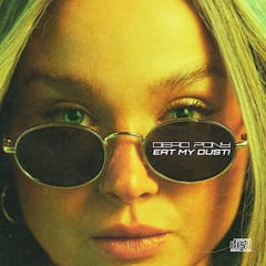 Eat My Dust! EP by Dead Pony