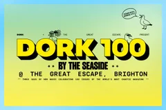 Dork 100 is hitting The Great Escape this weekend for seaside chaos and musical mayhem - here's what to see and where
