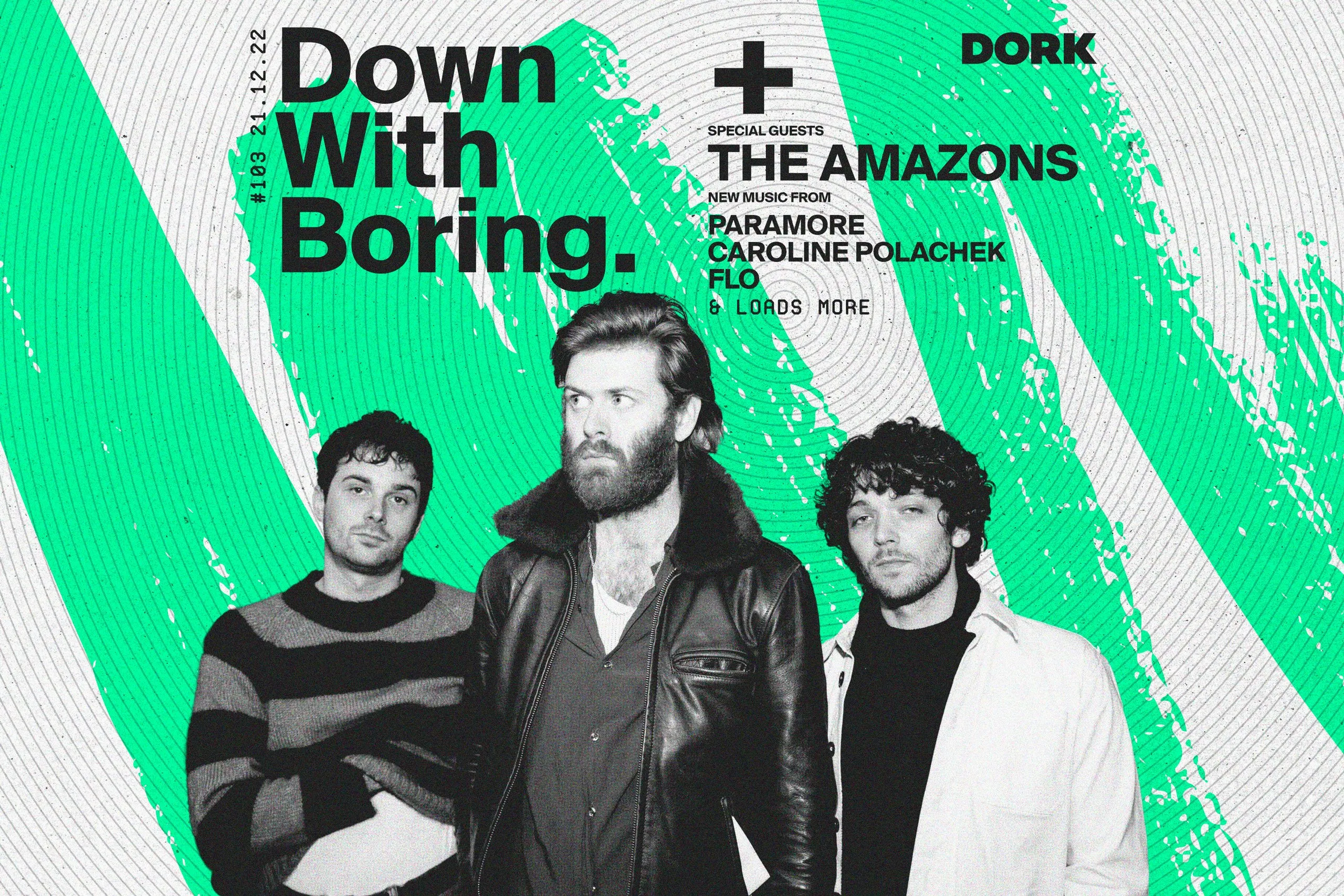 The Amazons are the special guests on the latest episode of Down With Boring