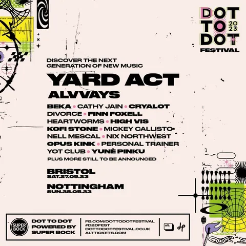 Dot To Dot Festival has announced the first wave of artists for its 2023 edition, including Yard Act, Alvvays & more