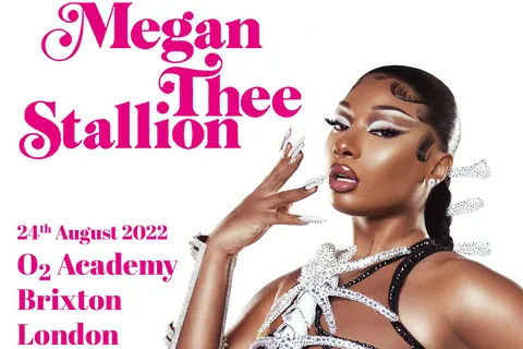 Megan Thee Stallion has booked a show at London's Brixton Academy