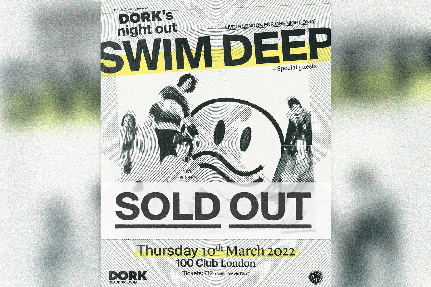 The next instalment of Dork's Night Out, featuring headliners Swim Deep, has officially sold out