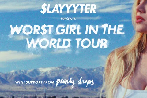 Slayyyter has lined up a global ‘WOR$T GIRL IN THE WORLD’ tour for her new album ‘WOR$T GIRL IN AMERICA’