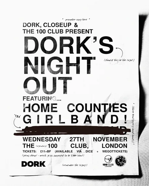Dork's Night Out is bringing Home Counties and GIRLBAND! to London's The 100 Club this November