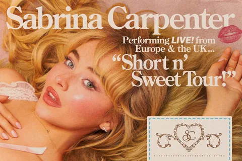 Sabrina Carpenter has announced the UK and European leg of her 'Short n' Sweet' tour
