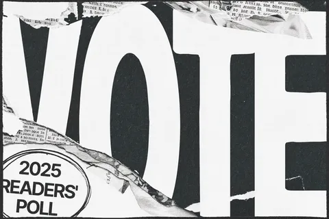 Dork's 2025 Readers' Poll is open now! Nominate your faves